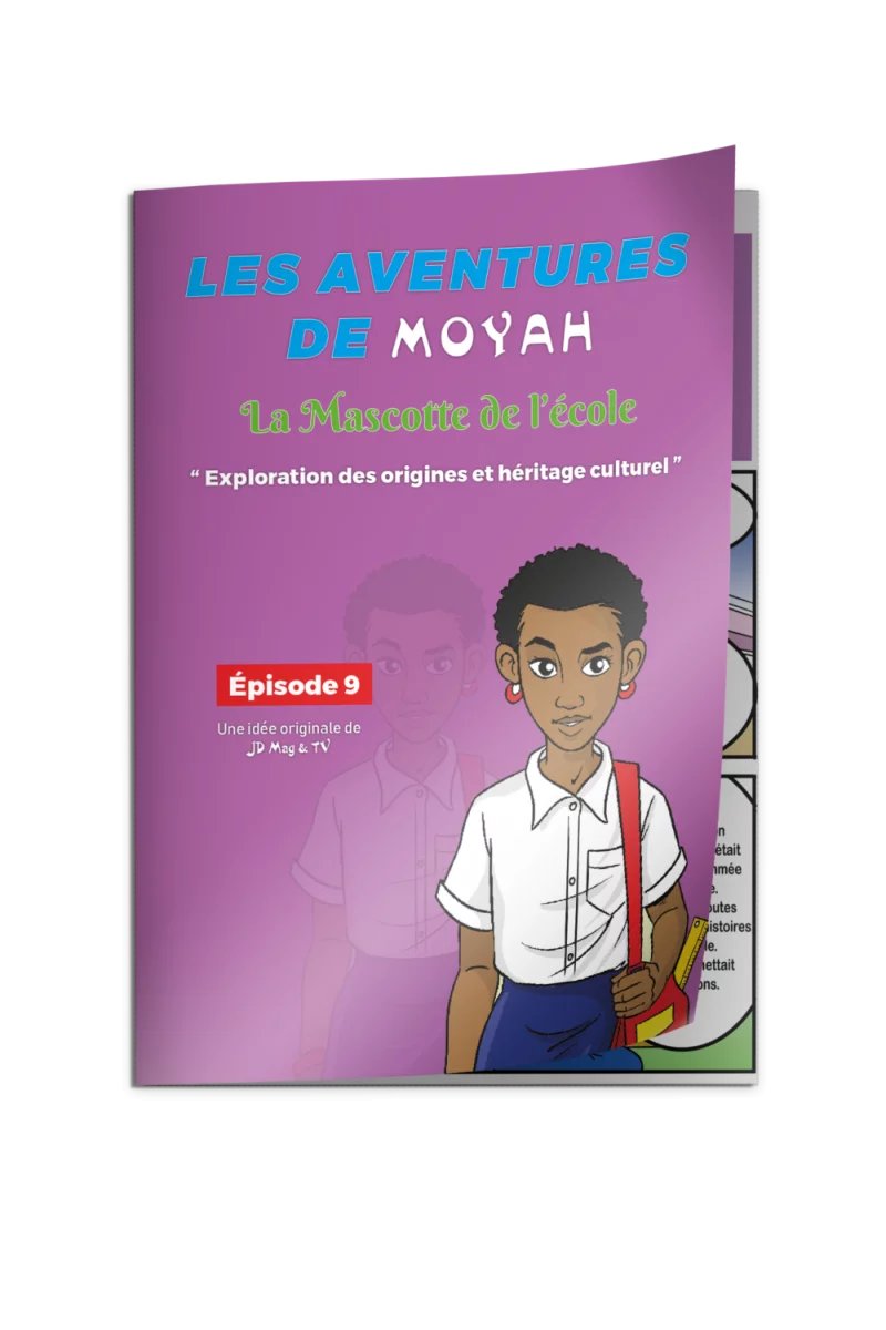 Tome 009 — Bande dessinée MoYah Série N°009 – La mascotte de l’école ivoirienne